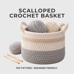 Scalloped crochet basket with yarn balls inside, modern handmade storage basket pattern for beginners